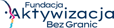 FUNDACJA - AKTYWIZACJA BEZ GRANIC